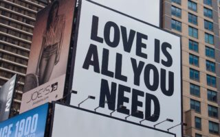 Love is all you need billboard